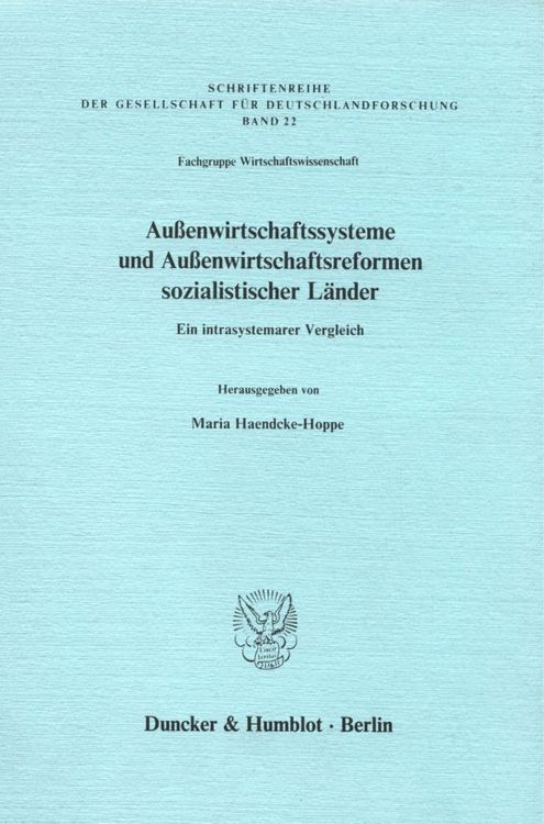 Produktbild: Au&szlig;enwirtschaftssysteme und Au&szlig;enwirtschaftsreformen sozialistischer L&auml;nder.