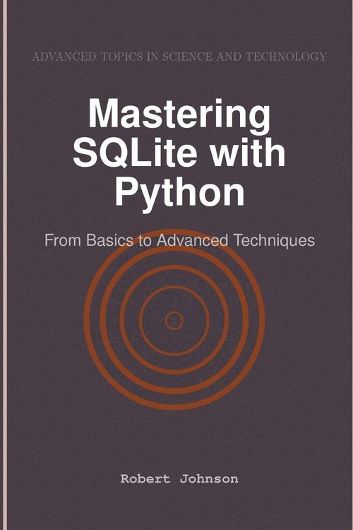 Produktbild: Mastering SQLite with Python