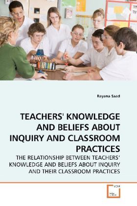 Produktbild: Saad, R: Teachers' Knowledge and Beliefs About Inquiry and C