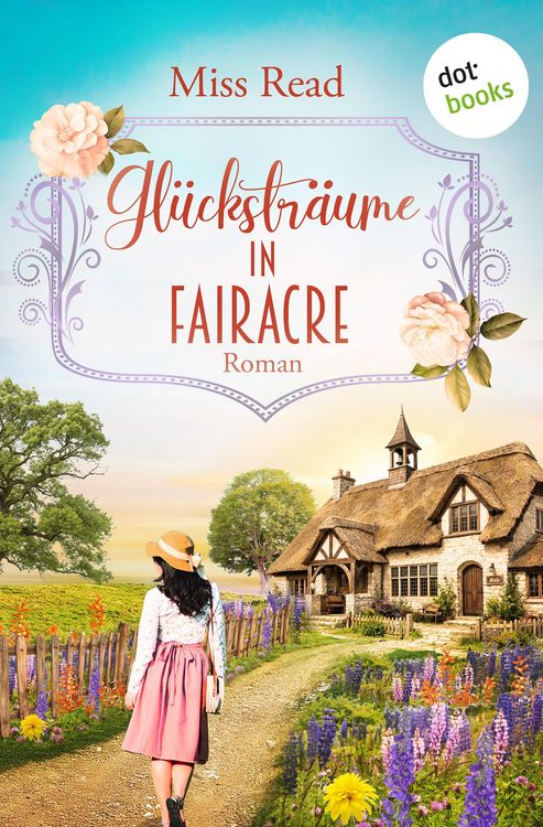 Produktbild: Gl&uuml;ckstr&auml;ume in Fairacre