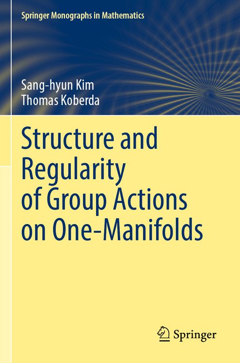 Produktbild: Structure and Regularity of Group Actions on One-Manifolds