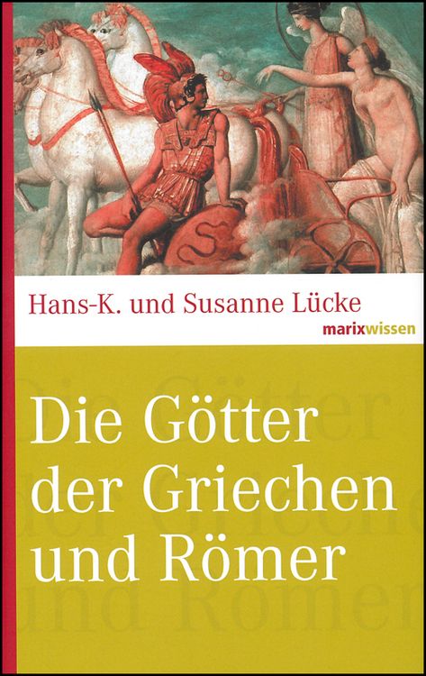 Produktbild: Die G&ouml;tter der Griechen und R&ouml;mer