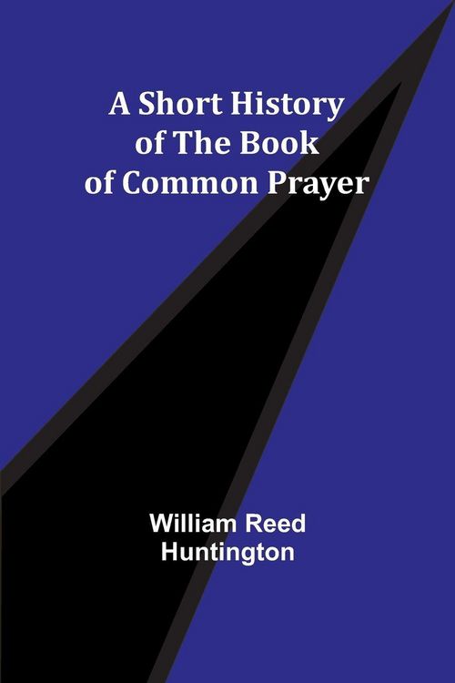 Produktbild: A Short History of the Book of Common Prayer