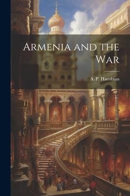 Produktbild: Armenia and the War