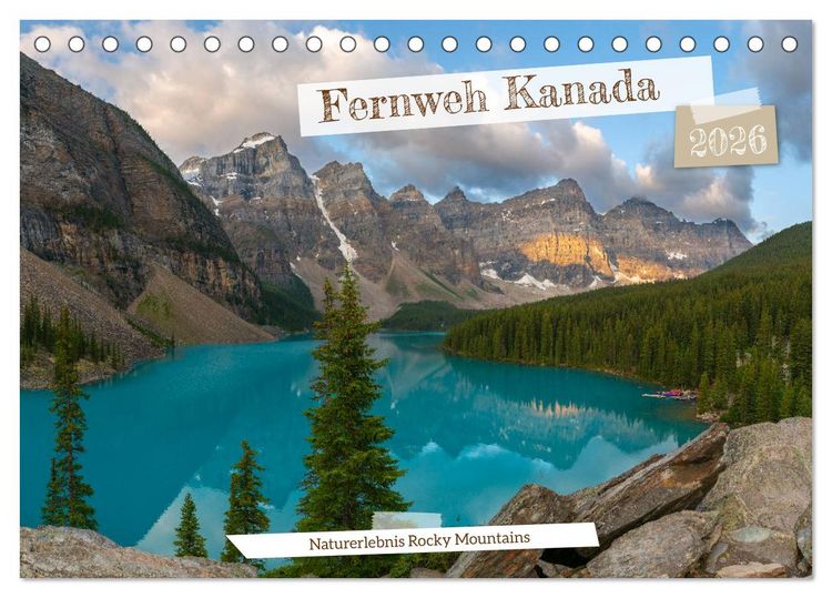 Produktbild: Fernweh Kanada - Naturerlebnis Rocky Mountains (Tischkalender 2026 DIN A5 quer), CALVENDO Monatskalender