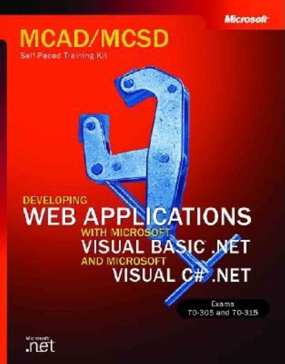 Produktbild: Developing Web Applications with Microsoft Visual Basic .NET and Microsoft Visual C sharp .NET, w. 2 CD-ROMs