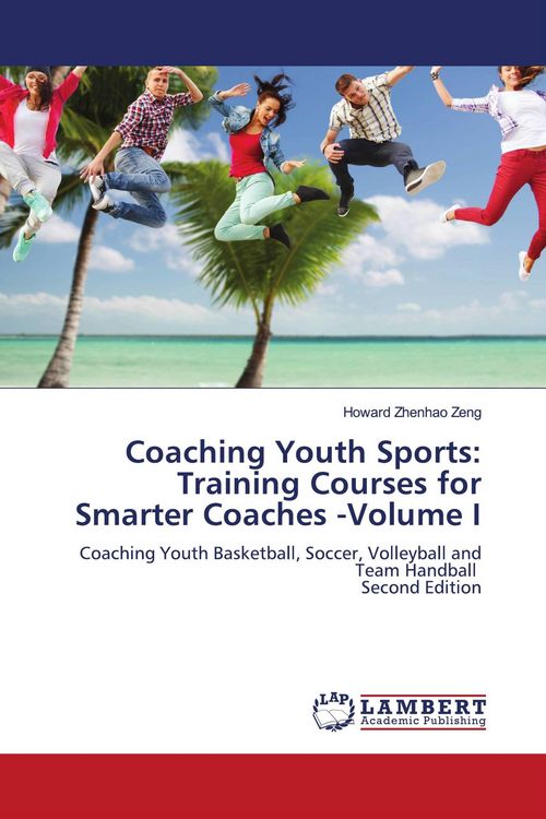 Produktbild: Coaching Youth Sports: Training Courses for Smarter Coaches -Volume I