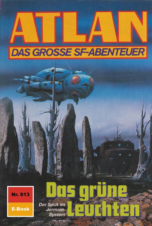 Produktbild: Atlan 813: Das gr&uuml;ne Leuchten