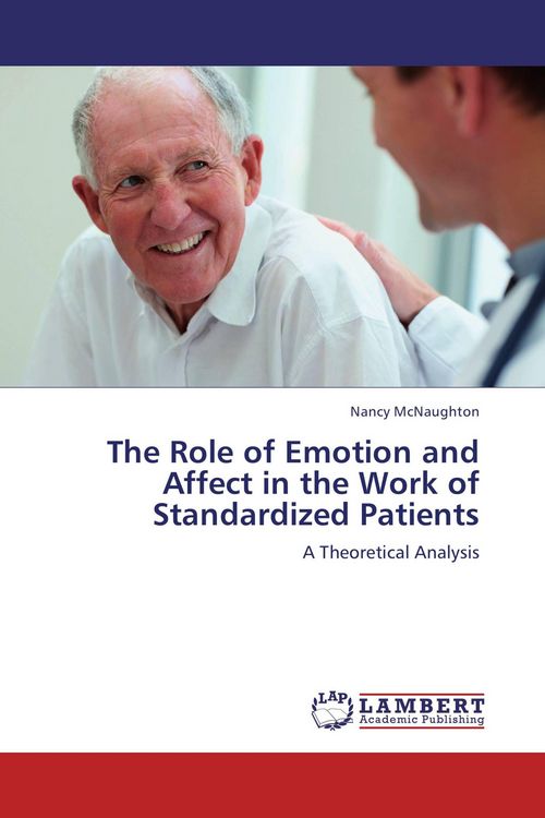 Produktbild: The Role of Emotion and Affect in the Work of Standardized Patients
