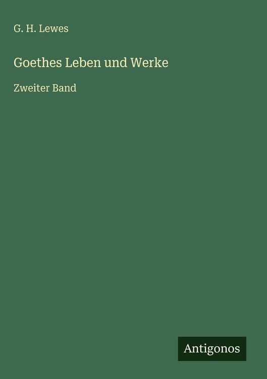 Produktbild: Goethes Leben und Werke