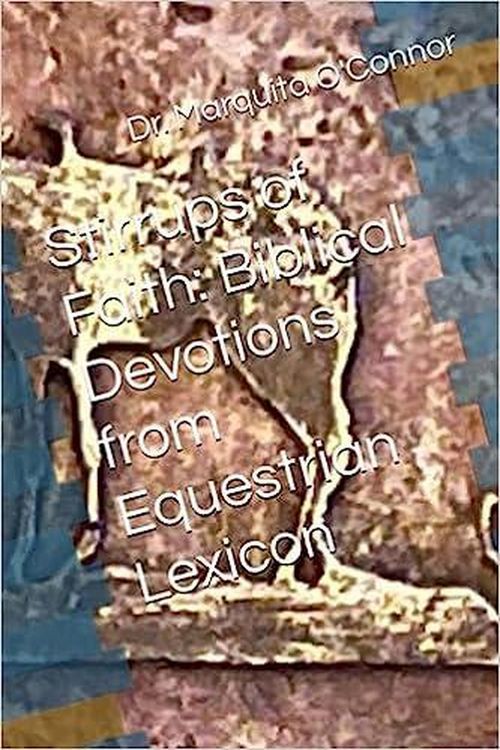 Produktbild: Stirrups of Faith: Biblical Devotions from Equestrian Lexicon