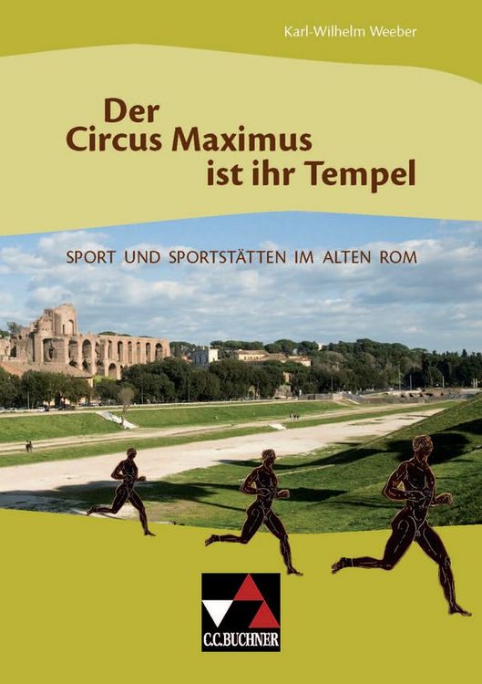 Produktbild: Einzelb&auml;nde Latein / Der Circus Maximus ist ihr Tempel