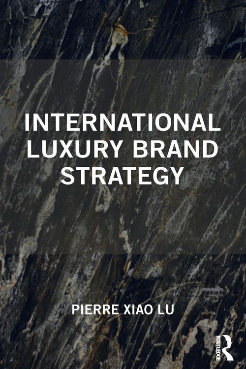 Produktbild: International Luxury Brand Strategy