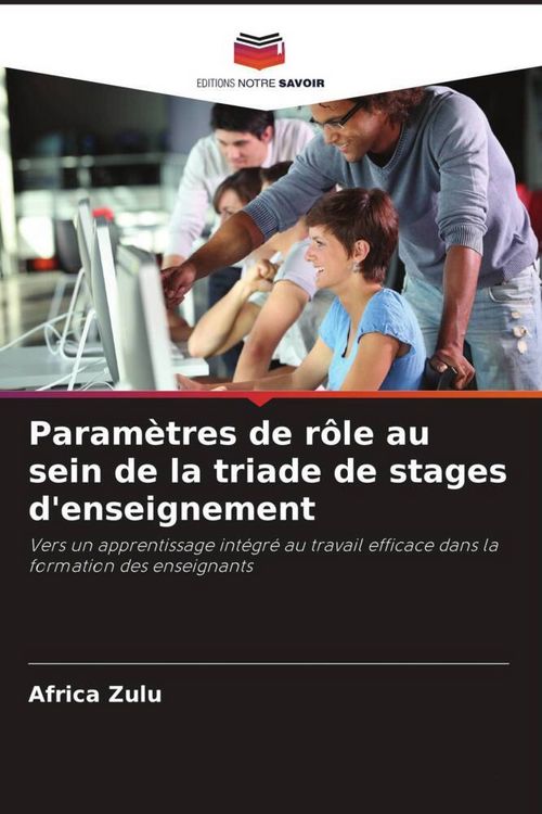 Produktbild: Param&egrave;tres de r&ocirc;le au sein de la triade de stages d'enseignement
