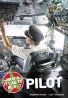 Produktbild: Dowen, E: What's it Like to be a Pilot?