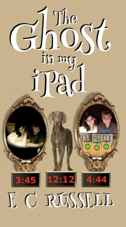 Produktbild: The Ghost in my iPad ~ A Binge Book