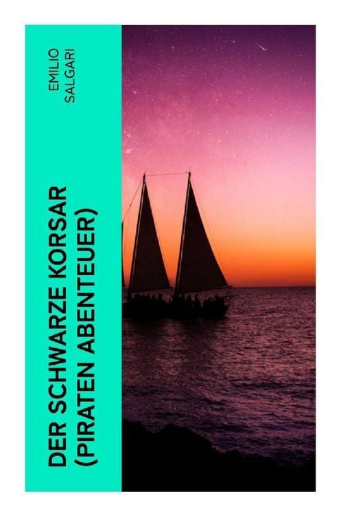 Produktbild: Der schwarze Korsar (Piraten Abenteuer)