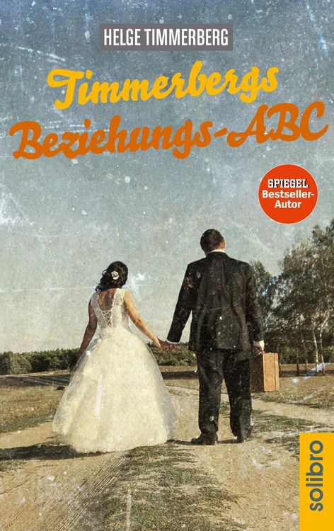 Bild vom Artikel Timmerbergs Beziehungs-ABC vom Autor Helge Timmerberg