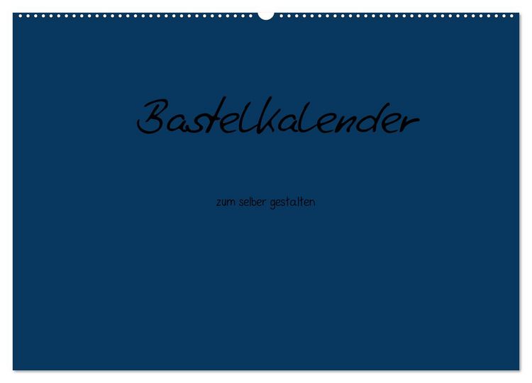 Produktbild: Bastelkalender - Dunkelblau (Wandkalender 2026 DIN A2 quer), CALVENDO Monatskalender