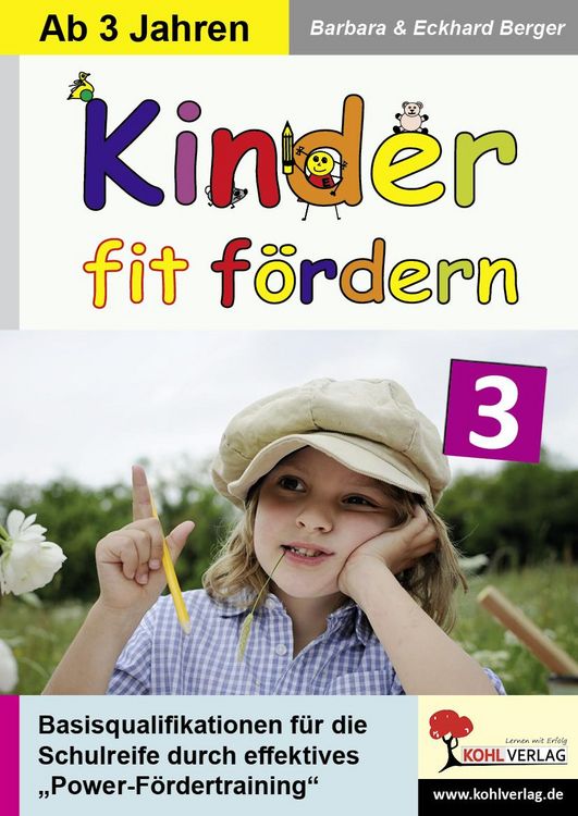 Produktbild: Kinder fit f&ouml;rdern in Kindergarten und Vorschule / Band 3