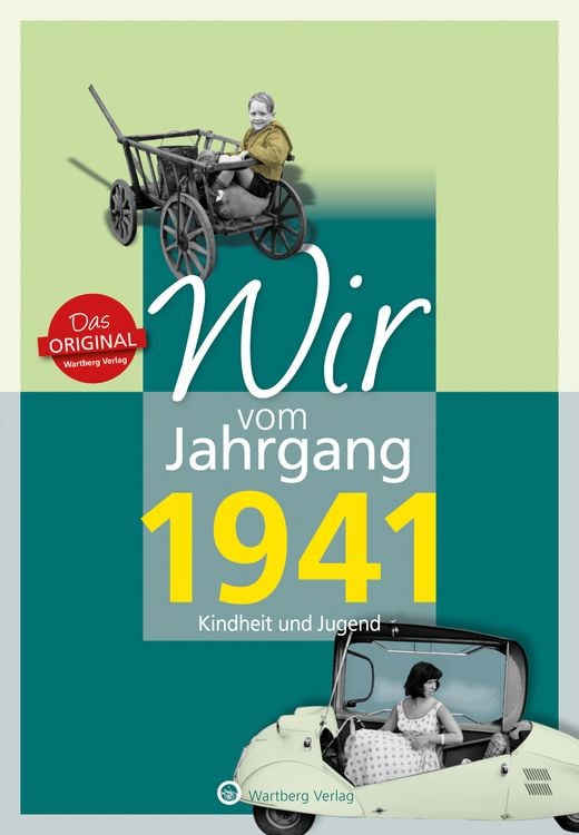 Produktbild: Wir vom Jahrgang 1941 - Kindheit und Jugend