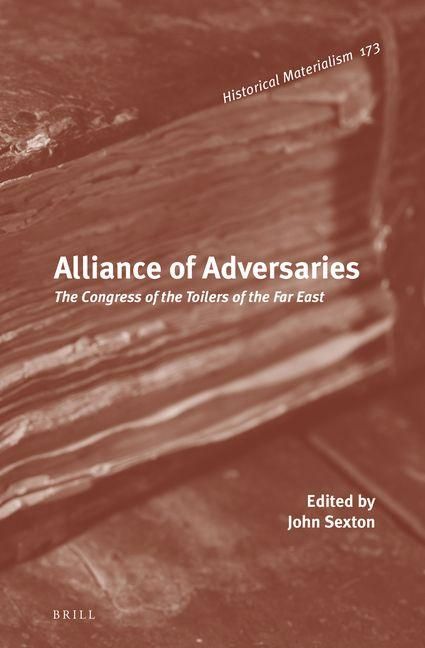 Produktbild: Alliance of Adversaries: The Congress of the Toilers of the Far East