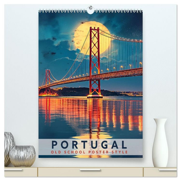 Produktbild: Portugal - Old School Poster Style (hochwertiger Premium Wandkalender 2026 DIN A2 hoch), Kunstdruck in Hochglanz