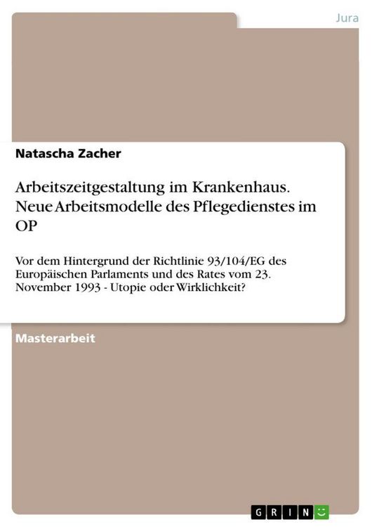 Produktbild: Arbeitszeitgestaltung im Krankenhaus. Neue Arbeitsmodelle des Pflegedienstes im OP