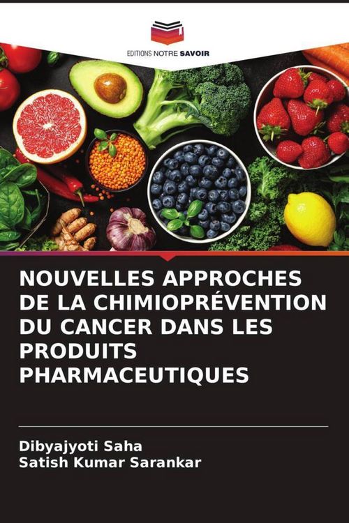 Produktbild: Nouvelles Approches De La Chimiopr&eacute;vention Du Cancer Dans Les Produits Pharmaceutiques
