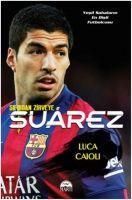 Produktbild: Sifirdan Zirveye Luis Suarez
