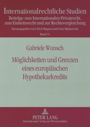 Produktbild: Moeglichkeiten und Grenzen eines europaeischen Hypothekarkredits