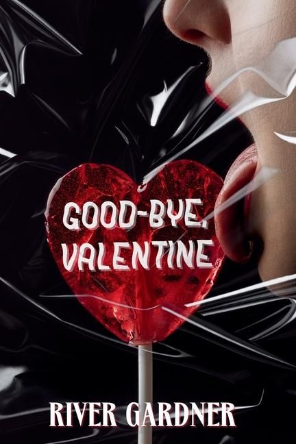 Produktbild: Good-Bye, Valentine