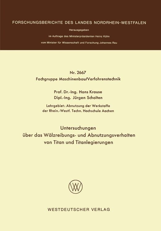 Bild vom Artikel Untersuchungen über das Wälzreibungs- und Abnutzungsverhalten von Titan und Titanlegierungen vom Autor Hans Krause