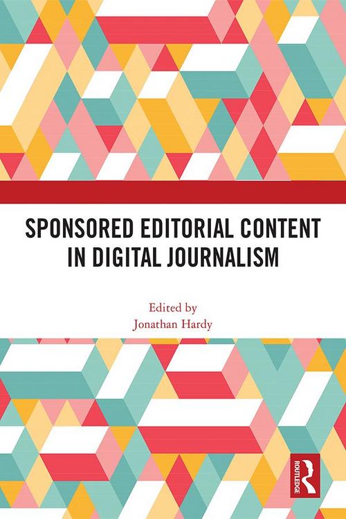 Produktbild: Sponsored Editorial Content in Digital Journalism