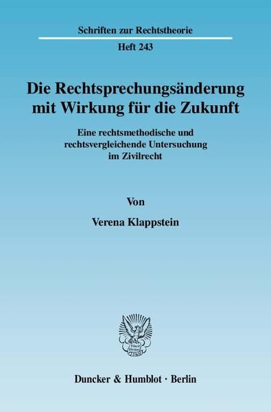 Produktbild: Die Rechtsprechungs&auml;nderung mit Wirkung f&uuml;r die Zukunft.