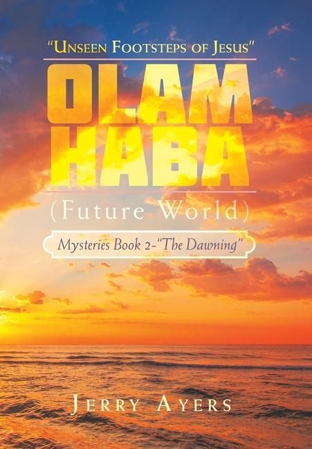 Produktbild: Olam Haba (Future World) Mysteries Book 2-"The Dawning"