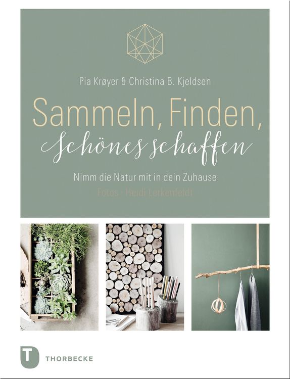Produktbild: Sammeln, Finden, Sch&ouml;nes schaffen