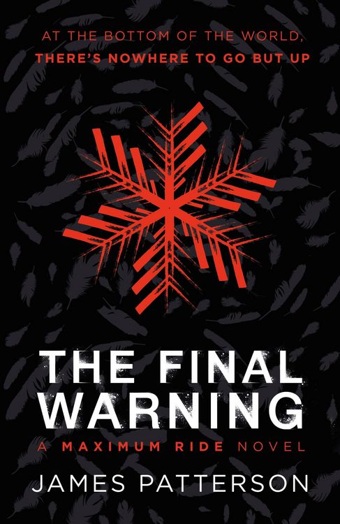 Produktbild: The Final Warning: A Maximum Ride Novel