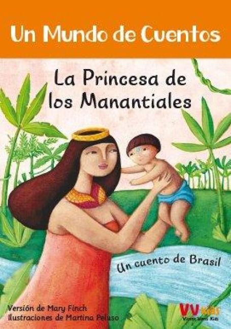 Produktbild: La Princesa De Los Manantiales (vvkids)