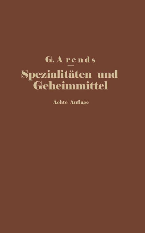 Produktbild: Spezialit&auml;ten und Geheimmittel aus den Gebieten der Medizin, Technik Kosmetik und Nahrungsmittelindustrie