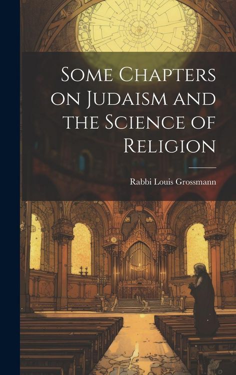 Produktbild: Some Chapters on Judaism and the Science of Religion