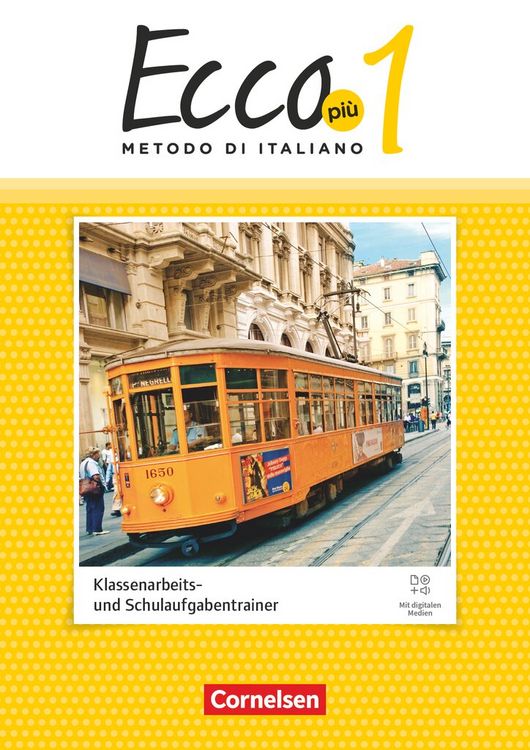 Produktbild: Ecco - Italienisch f&uuml;r Gymnasien - Italienisch als 3. Fremdsprache - Ecco Pi&ugrave; - Ausgabe 2020 - Band 1