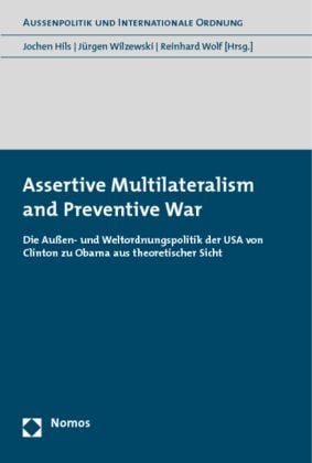 Produktbild: Assertive Multilateralism and Preventive War