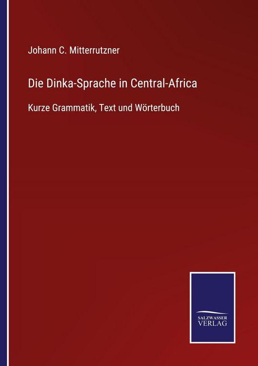 Produktbild: Die Dinka-Sprache in Central-Africa