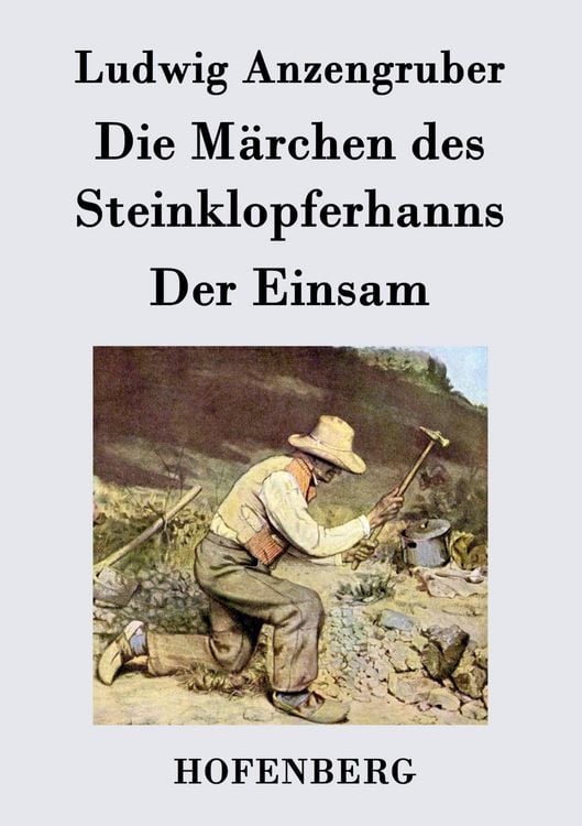 Produktbild: Die M&auml;rchen des Steinklopferhanns / Der Einsam