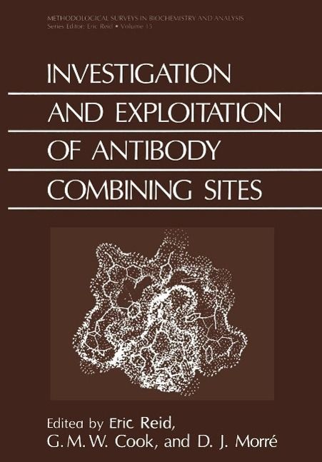 Produktbild: Investigation and Exploitation of Antibody Combining Sites