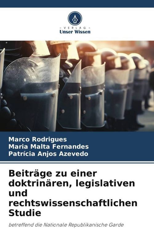 Produktbild: Beitr&auml;ge zu einer doktrin&auml;ren, legislativen und rechtswissenschaftlichen Studie