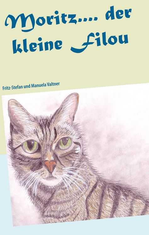 Produktbild: Moritz.... der kleine Filou