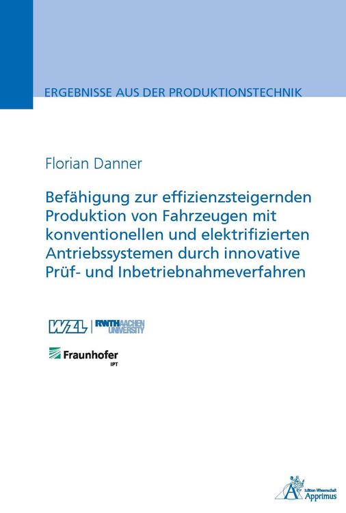 Produktbild: Danner, F: Bef&auml;higung zur effizienzsteigernden Produktion vo
