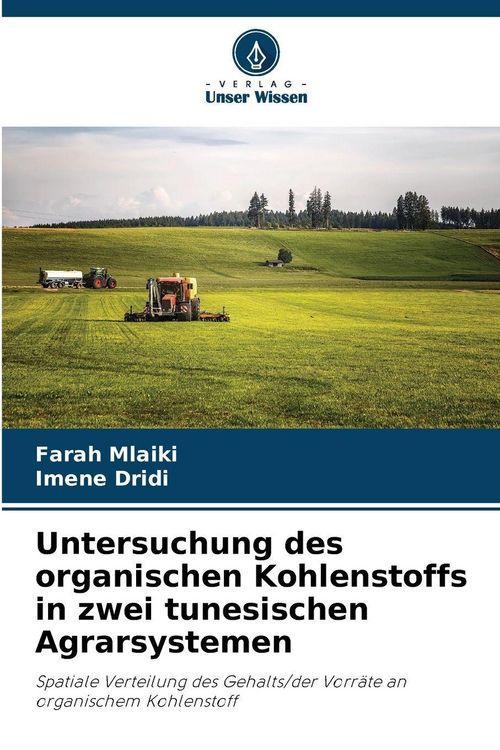 Produktbild: Untersuchung des organischen Kohlenstoffs in zwei tunesischen Agrarsystemen